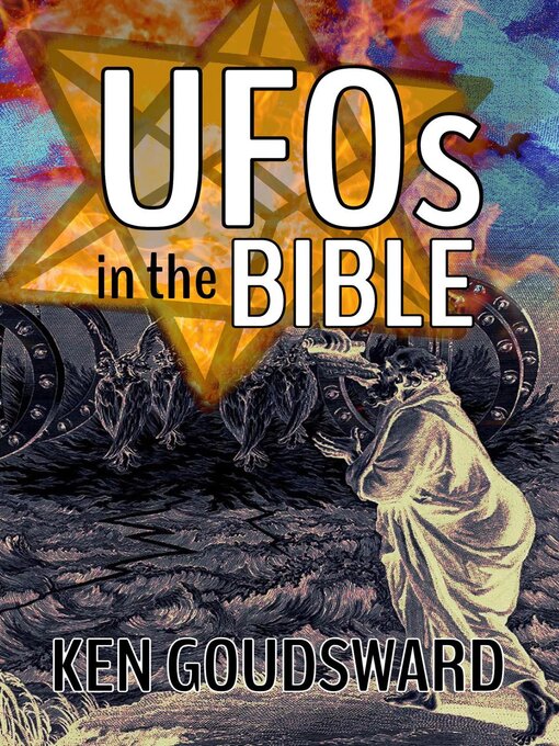 Title details for UFOs In the Bible by Ken Goudsward - Available